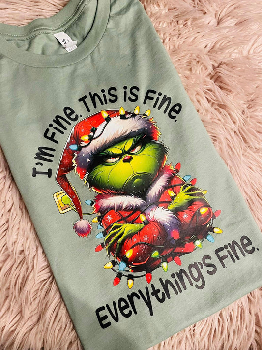 I'm Fine, This is Fine - TEE SHIRT