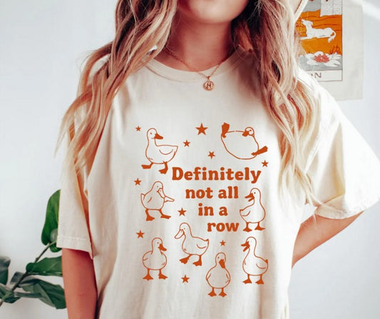 Definitely Not All In A Row