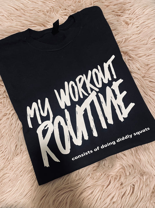 My workout routine