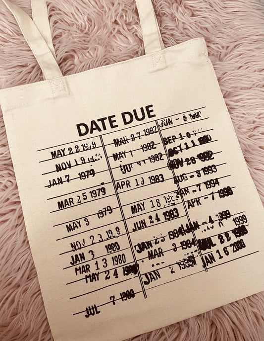 Date Due Tote