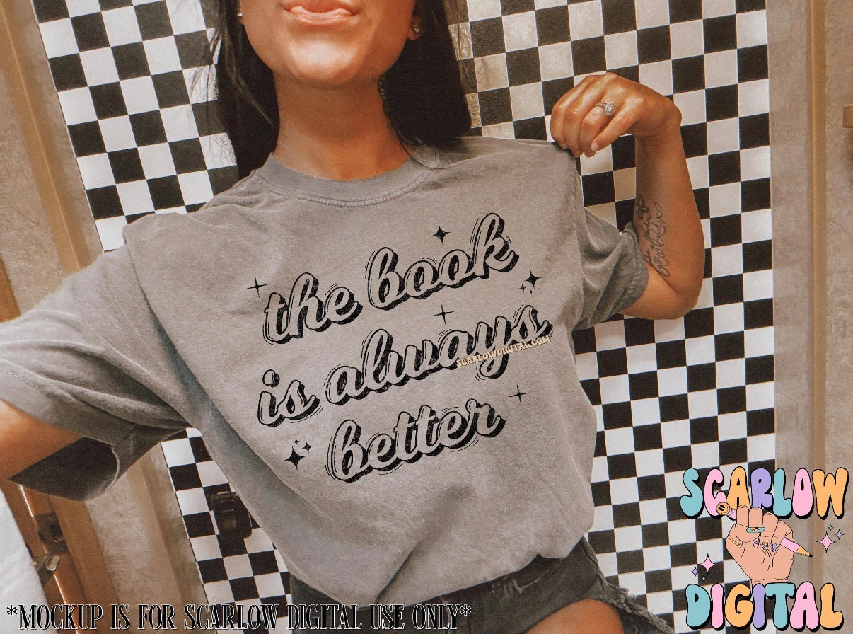 The Book Is Always Better