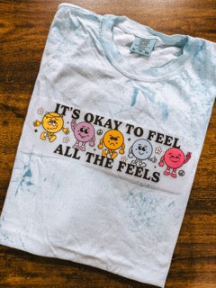 It’s Okay To Feel All The Feels